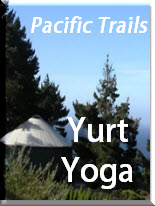 Pacific Trails Yurt Yoga